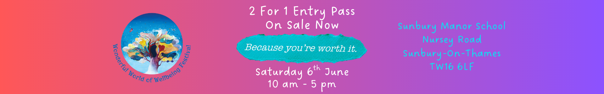 wellbeing is the new currency festival. Sunbury Manor School. Sunbury on Thames - 6 June 2026