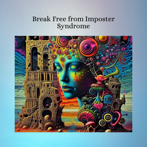 break free from imposter syndrome workshop